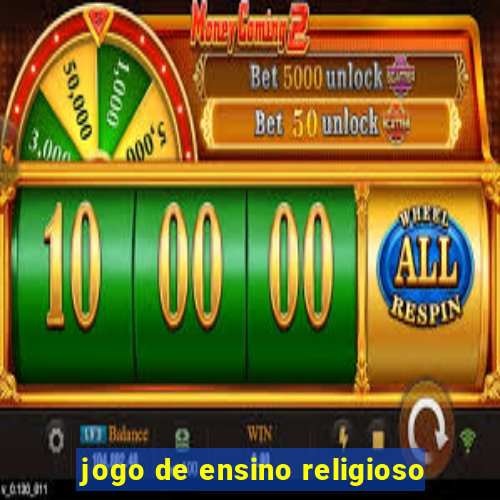 jogo de ensino religioso